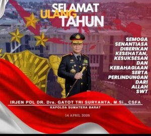 cbcpos.com | Selamat Ulang Tahun KAPOLDA SUMBAR IRJEN POL DR.Drs Gatot Tri Suryanta,M.Si. CSFA